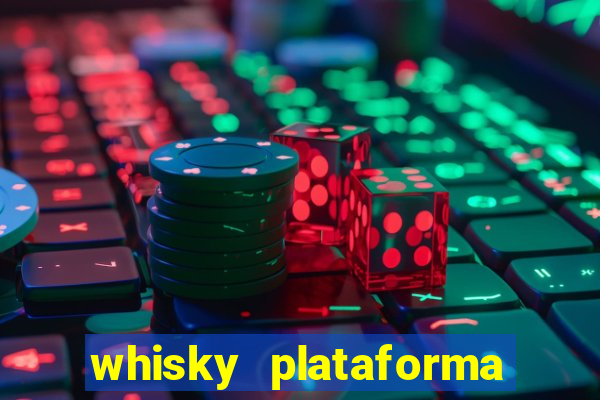 whisky plataforma de jogos